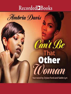 cover image of Can't Be That Other Woman